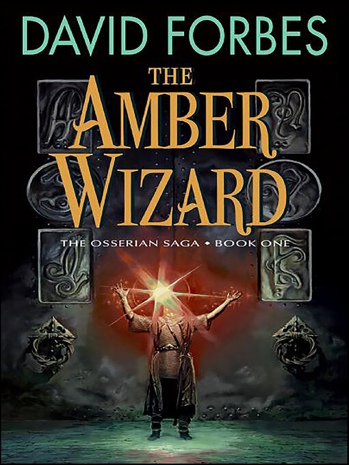 Title details for The Amber Wizard by David Forbes - Available